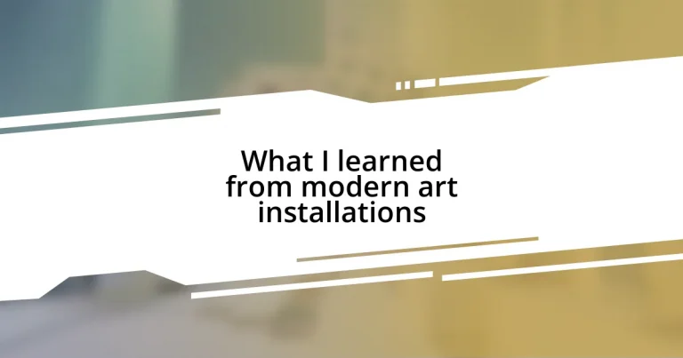 What I learned from modern art installations